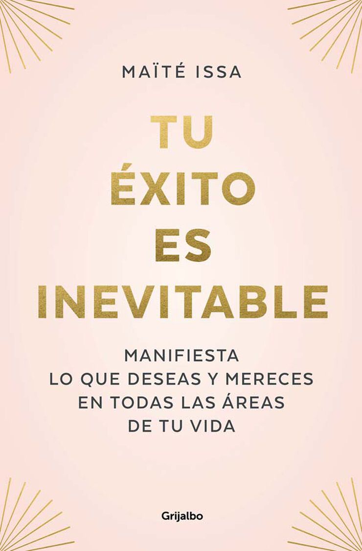 Tu éxito es inevitable Tu éxito es inevitable