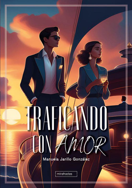 Traficando con amor