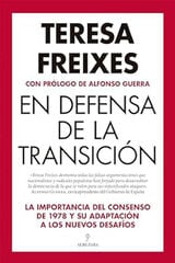 En defensa de la transición En defensa de la transición
