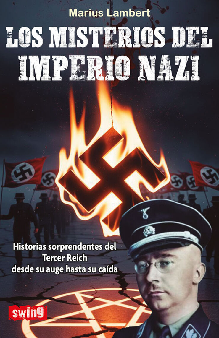 Los misterios del imperio nazi