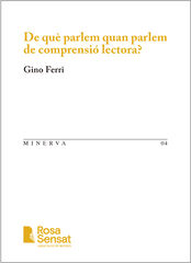 De qu&egrave; parlem quan parlem de comprensi&oacute; lectora?
