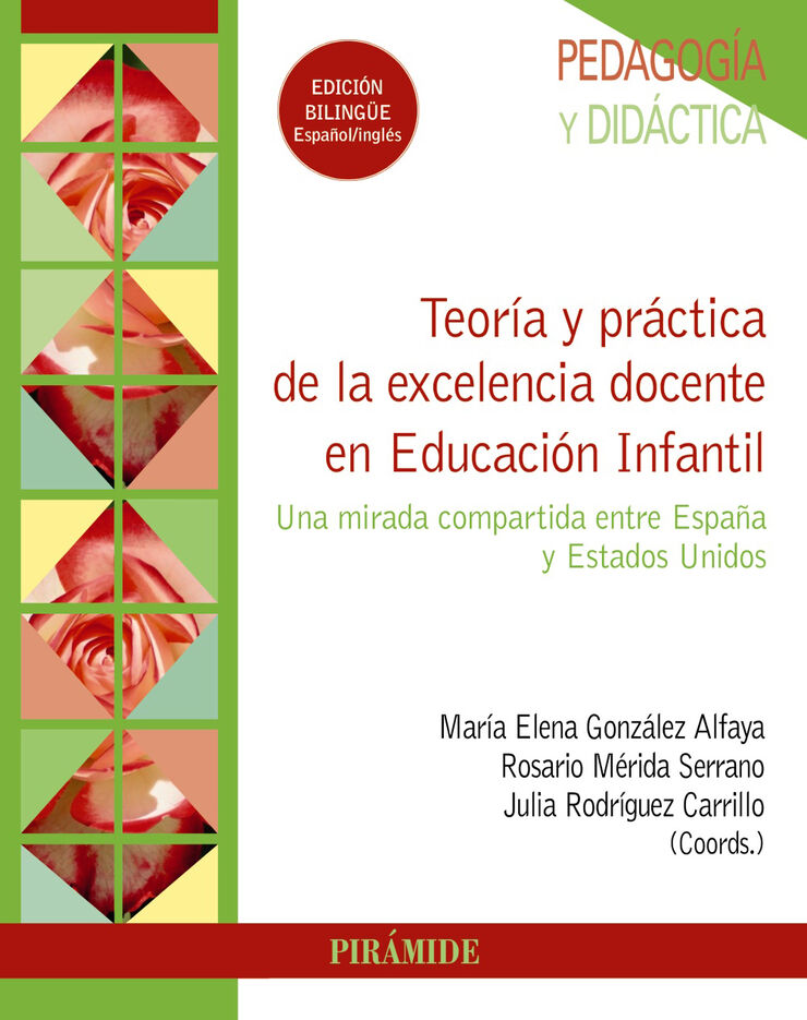 Teoría y práctica de la excelencia docente en Educación Infantil