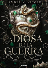 La diosa de la guerra (Dioses y monstruos 3.2) La diosa de la guerra (Dioses y monstruos 3.2)