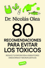 80 recomendaciones para eliminar los tóxicos 80 recomendaciones para eliminar los tóxicos