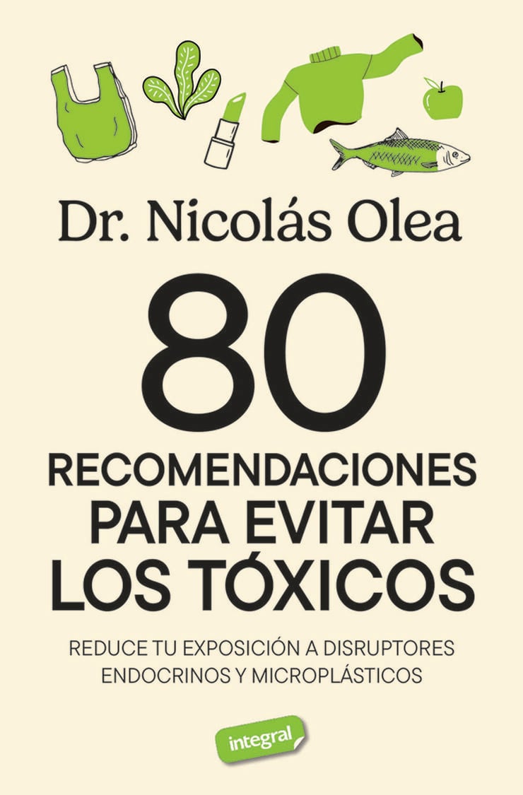 80 recomendaciones para eliminar los tóxicos 80 recomendaciones para eliminar los tóxicos
