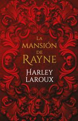 La mansión de Rayne