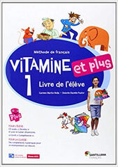 Vitamine Et Plus 1 &Eacute;l&egrave;ve 4&ordm; Primaria