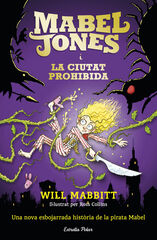 Mabel Jones i la Ciutat Prohibida