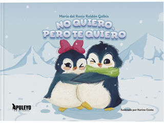 No quiero, pero te quiero