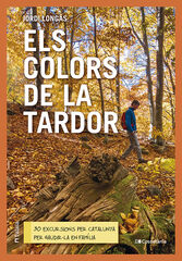 Els colors de la tardor Els colors de la tardor