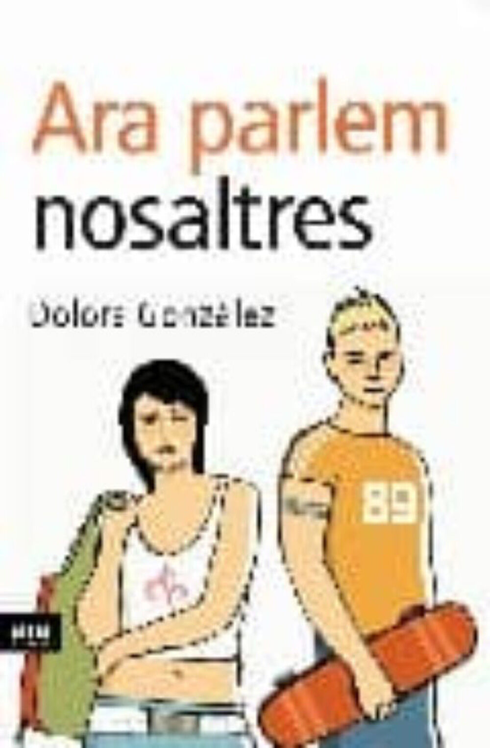 Ara parlem nosaltres