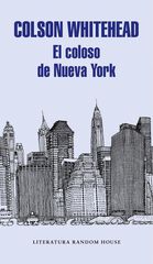 El coloso de Nueva York El coloso de Nueva York