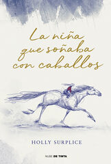 La ni&ntilde;a que so&ntilde;aba con caballos