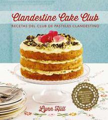Clandestine, cake club Clandestine, cake club