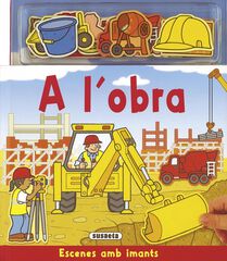 A l'obra - Escenes A l'obra - Escenes