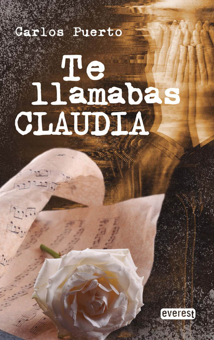 Te llamabas claudia