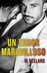 Un error maravilloso Un error maravilloso