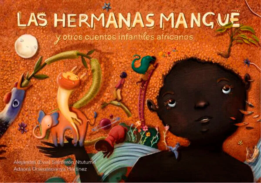 Las hermanas Mangue y otros cuentos infantiles africanos