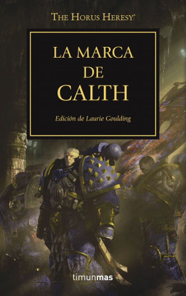 Marca de Calth, La