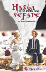 Hasta que la vida nos separe