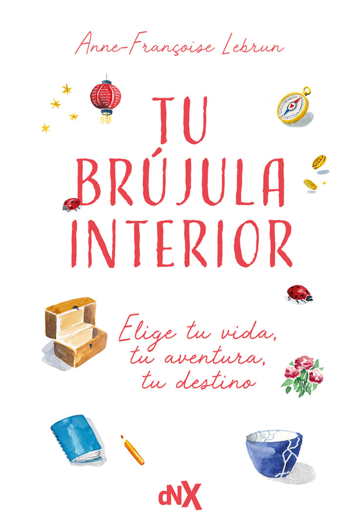 Tu br&uacute;jula interior