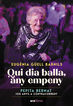 Qui dia balla, any empeny Qui dia balla, any empeny