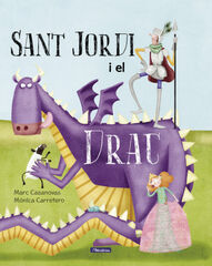 Sant Jordi i el drac Sant Jordi i el drac