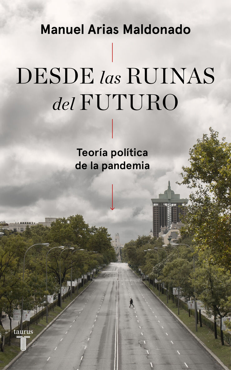 Desde las ruinas del futuro