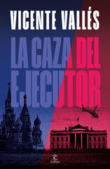 La caza del ejecutor