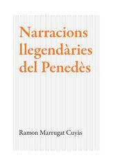 Narracions llegendàries del Penedès Narracions llegendàries del Penedès