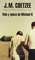 Vida y época de Michael K Vida y época de Michael K