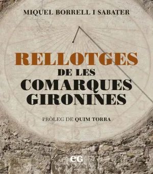 Rellotges de les comarques gironines