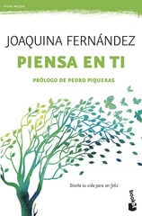 Piensa en ti Piensa en ti
