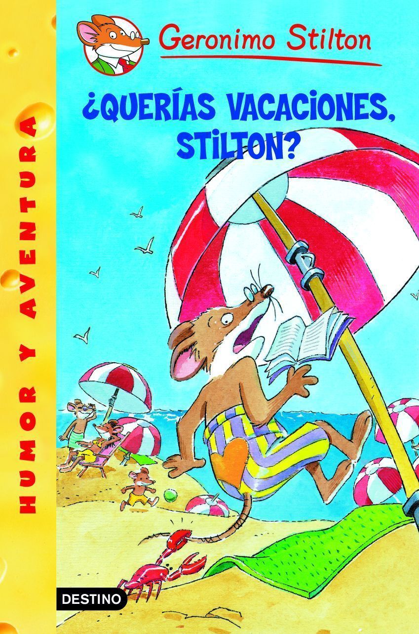 &iquest;Quer&iacute;as vacaciones, Stilton?