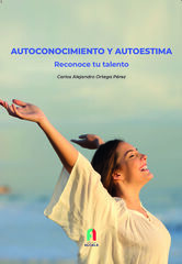 Autoconocimento y autoestima.reconoce tu Autoconocimento y autoestima.reconoce tu