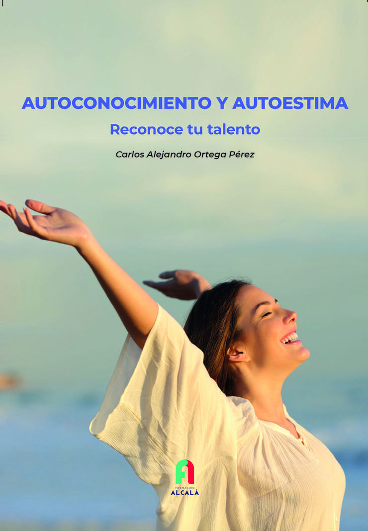 Autoconocimento y autoestima.reconoce tu