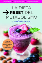 La dieta reset del metabilismo La dieta reset del metabilismo