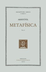 Metafisica ( vol. I) Llibres I-VII Metafisica ( vol. I) Llibres I-VII