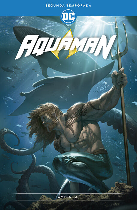 Aquaman: Segunda temporada: Amnist&iacute;a