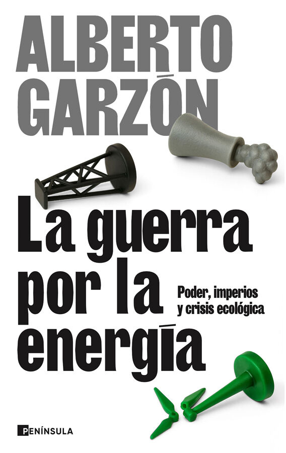 La guerra por la energ&iacute;a
