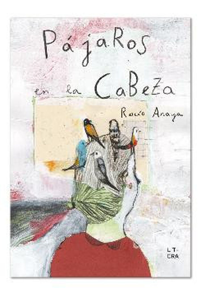 Pájaros en la cabeza