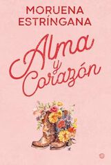 Alma y corazón Alma y corazón