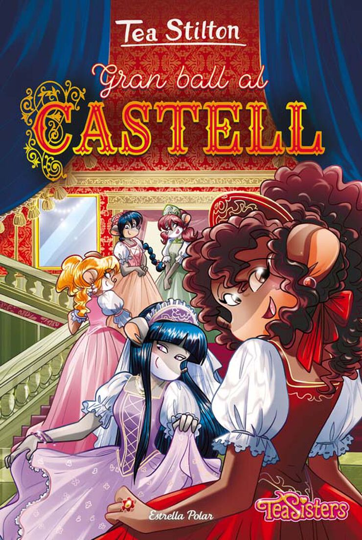 Tea Stilton 46. Gran ball al castell