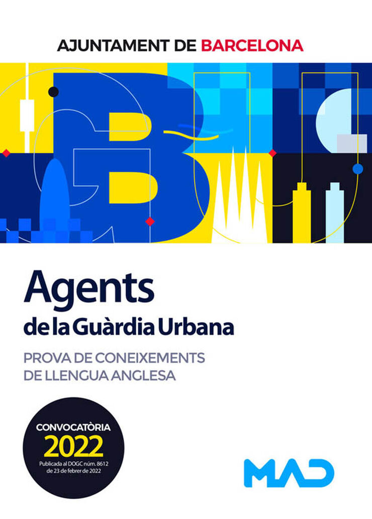 Agents de La Guàrdia Urbana de L'Ajuntament de Barcelona. Prova de coneixements de llengua anglesa
