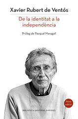 De la identitat a la independència De la identitat a la independència