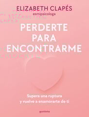 Perderte para encontrarme Perderte para encontrarme