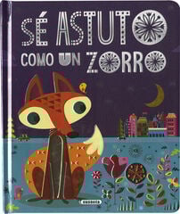 Sé astuto como un zorro Sé astuto como un zorro