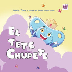 El Tete Chupete El Tete Chupete