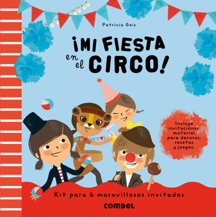 &iexcl;Mi fiesta en el circo!