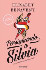 Persiguiendo a Silvia Persiguiendo a Silvia